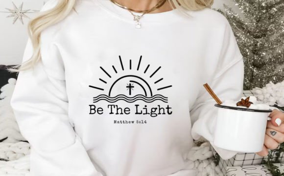 Be the Light SVG PNG Design