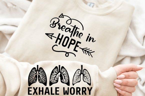 Breathe in Hope Sleeve SVG Design: Graphics for Meaningful T-Shirt Designs
