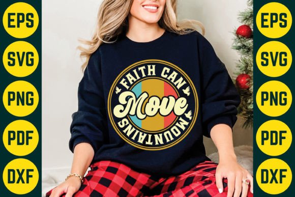Faith Can Move Mountains Retro Design