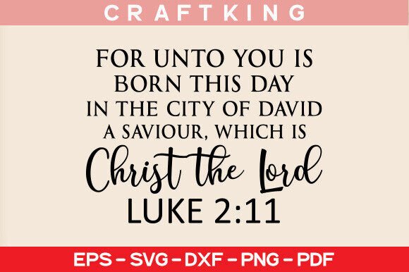 For Unto You is Born This Day: Graphics & T-Shirt Designs